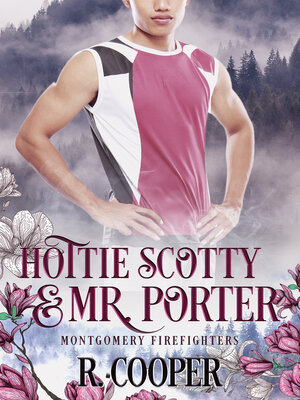 cover image of Hottie Scotty and Mr. Porter
